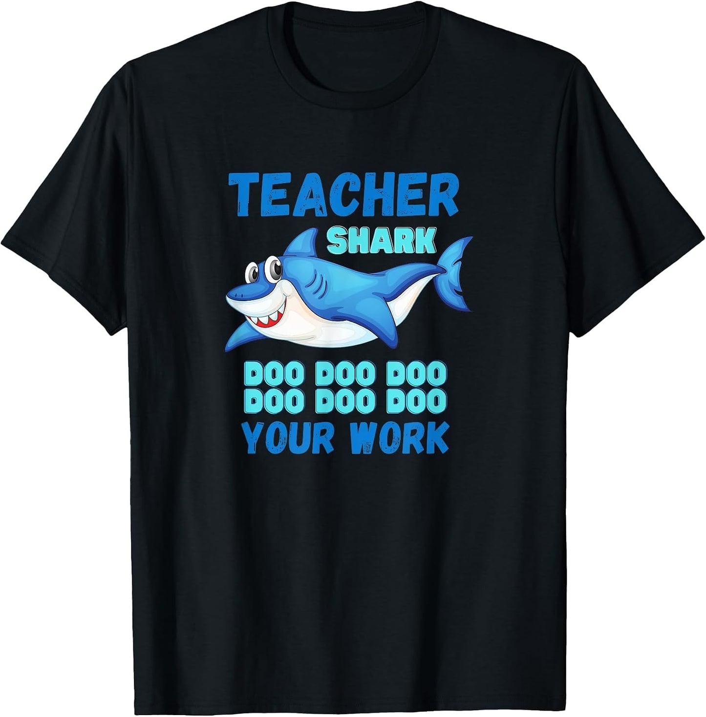 Teacher Shark Do Your Work