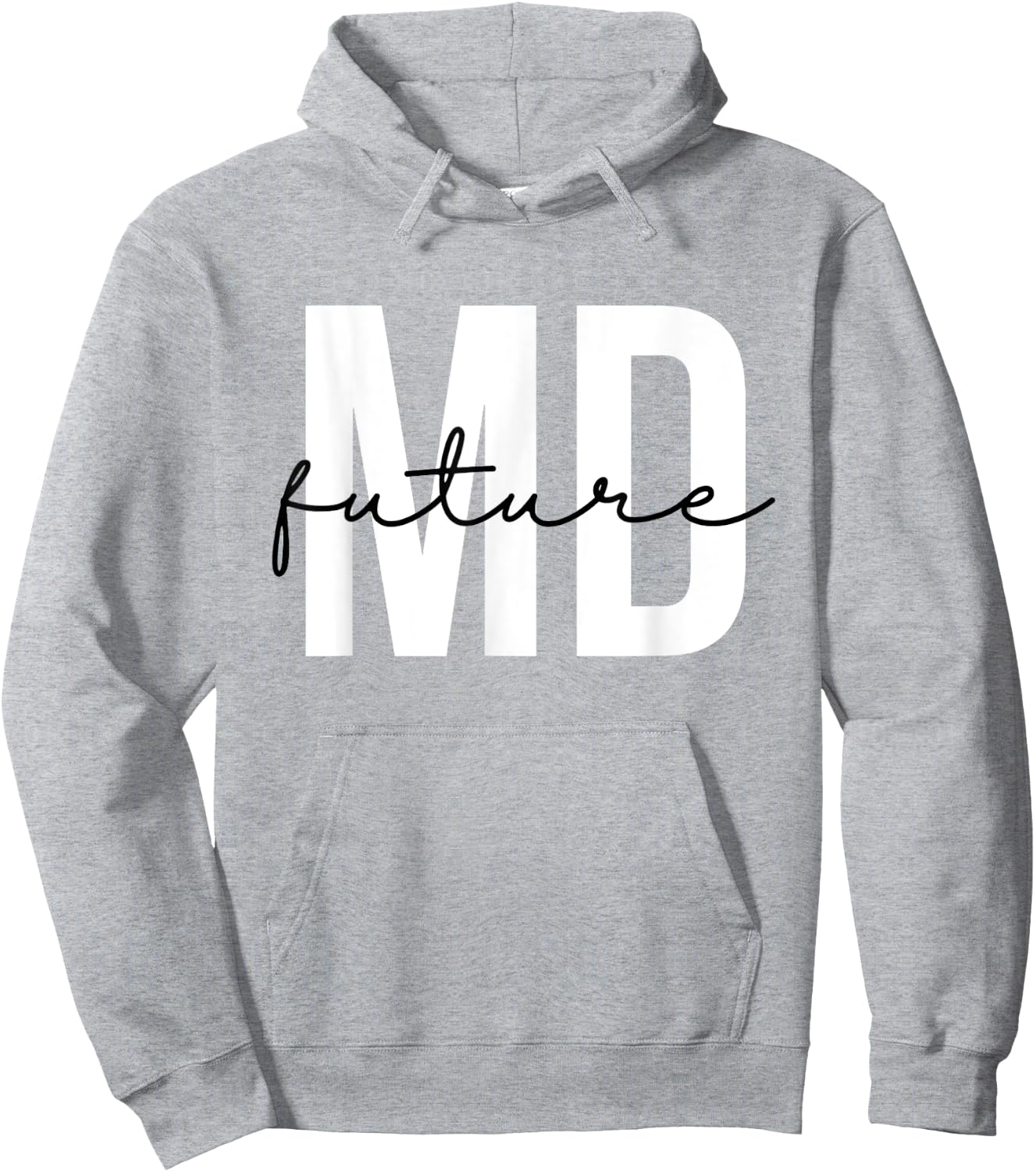 Future MD Future Doctor to Be Future Physician Hoodie - Hoodie | Ash