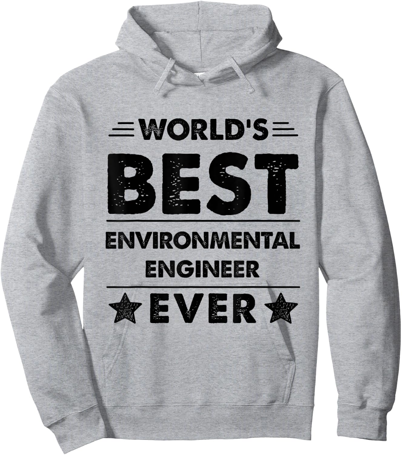 World's Best ENVIRONMENTAL ENGINEER Ever Hoodie - Hoodie | Ash