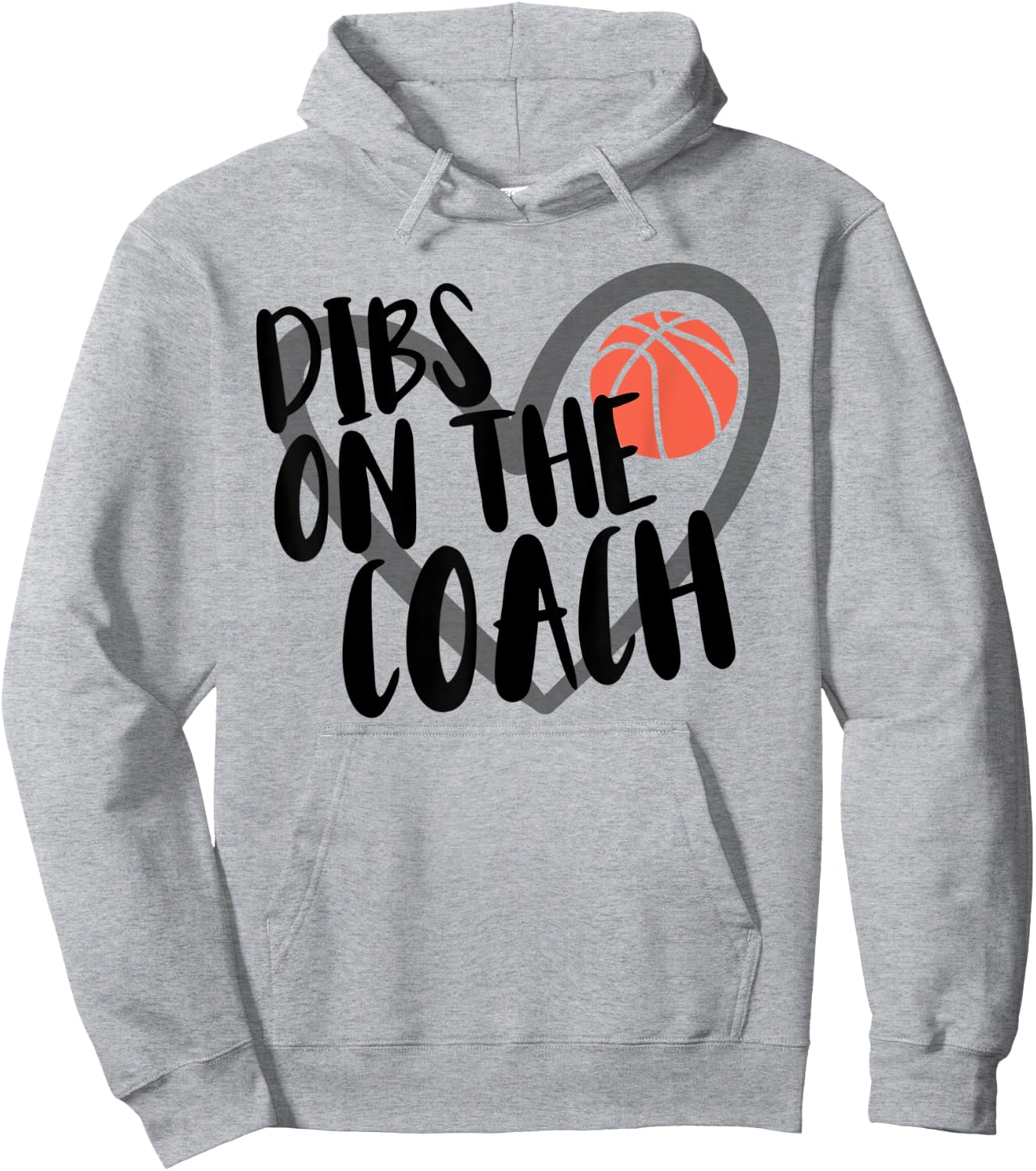 Basketball Woman Coach Wife Dibs On The Coach Hoodie - Hoodie | Ash