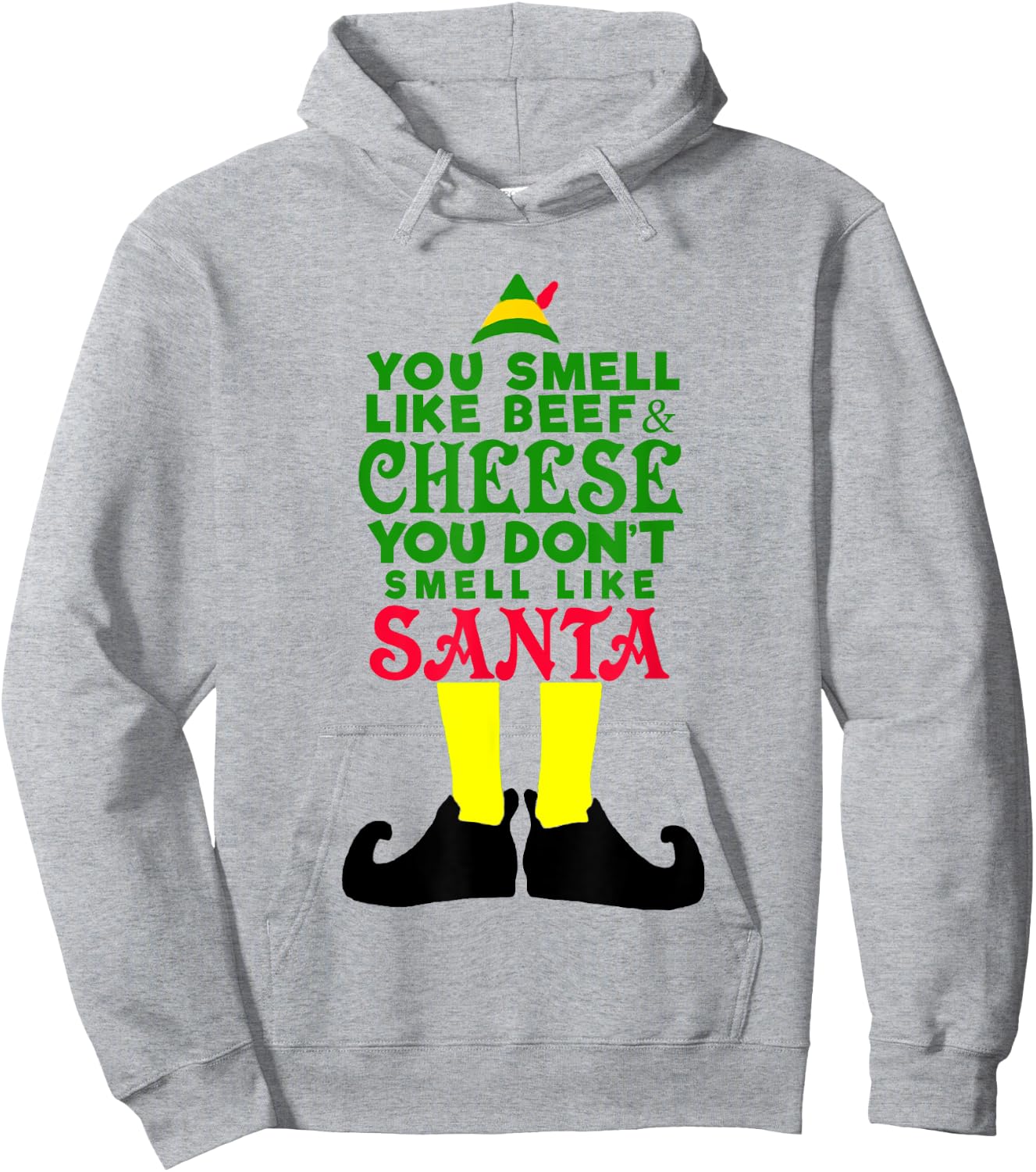 You Smell Like Beef Cheese Santa Elf-Funny Hoodie - Hoodie | Ash