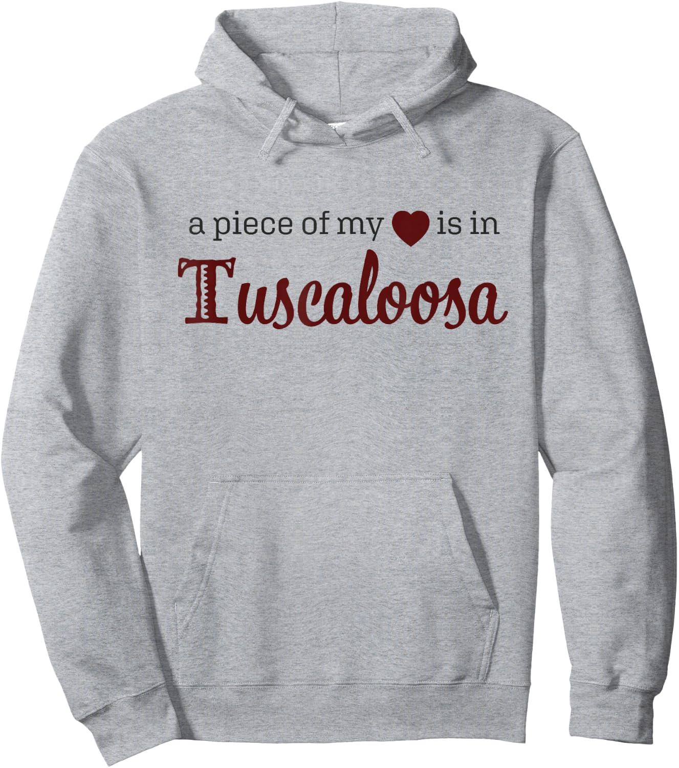 Tuscaloosa - A Piece of My Heart - Alabama AL Hoodie - Hoodie | Ash