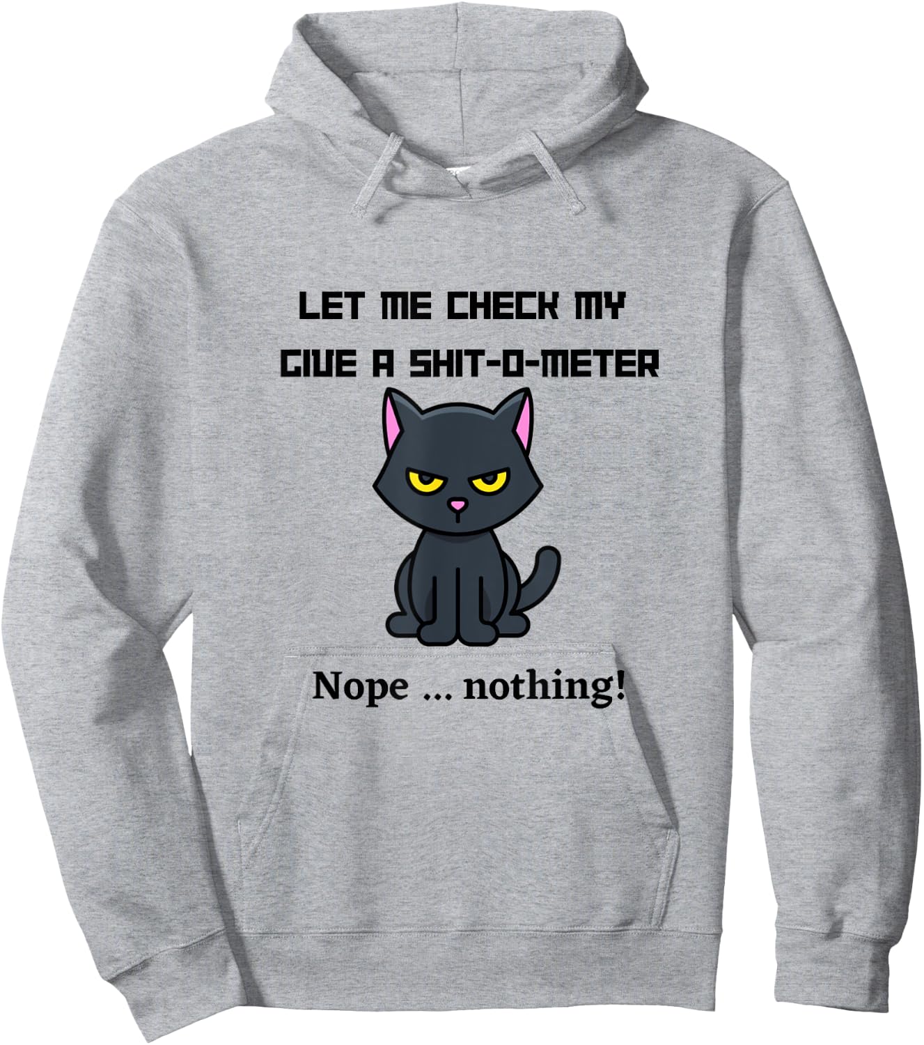 Let me check my Give-a-shit-o-meter Hoodie - Hoodie | Ash