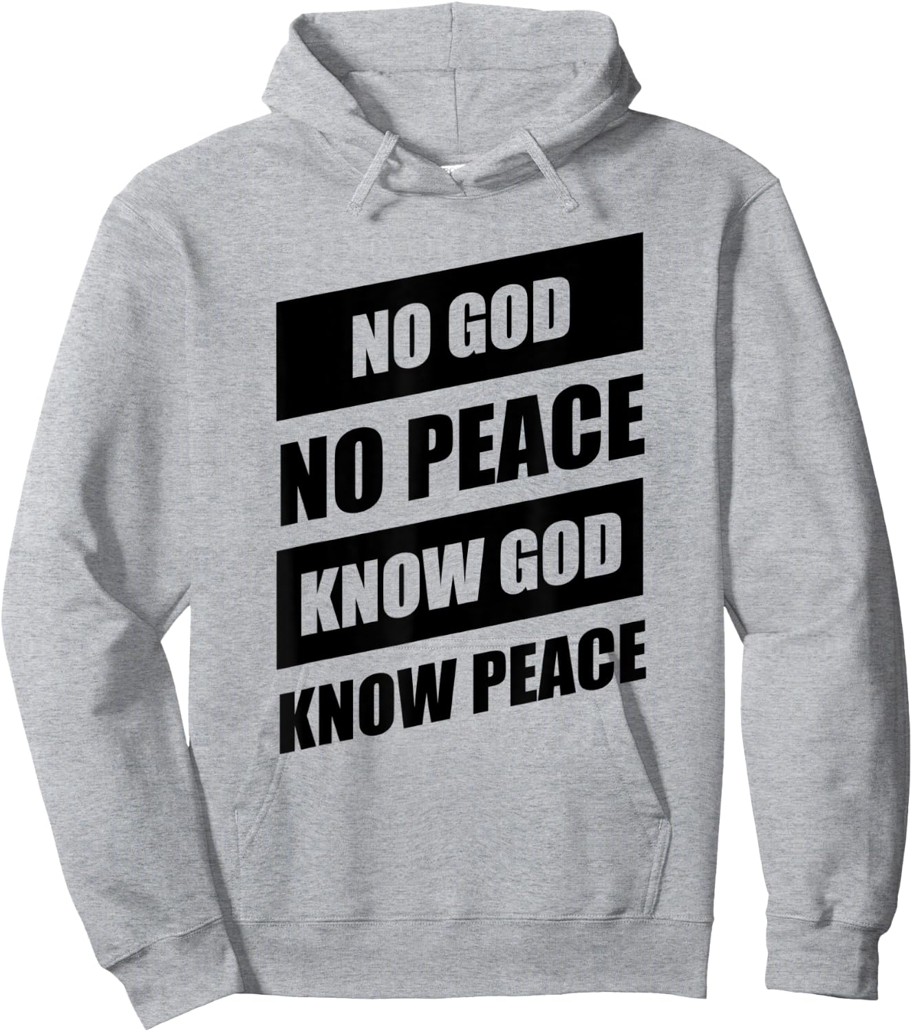 No God No Peace Know God Know Peace Christian Hoodie - Hoodie | Ash