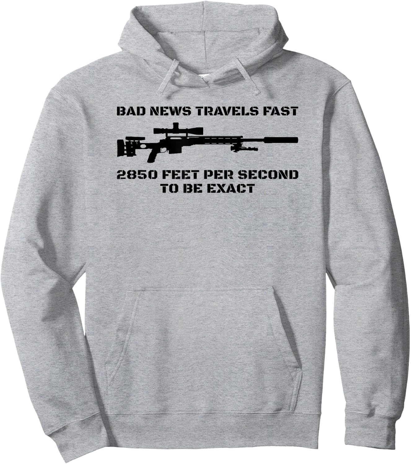 Bad News Sniper Rifle Army Joke Military Humor Hoodie - Hoodie | Ash