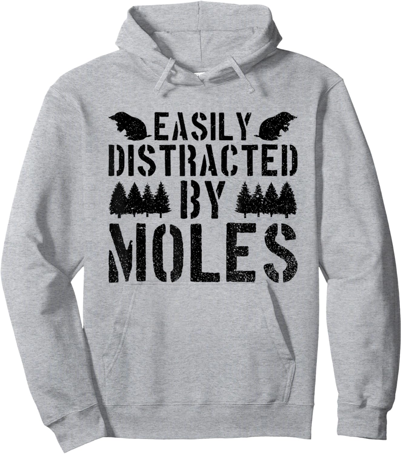 Moles Funny Saying Rodent Wildlife Animals Hoodie - Hoodie | Ash