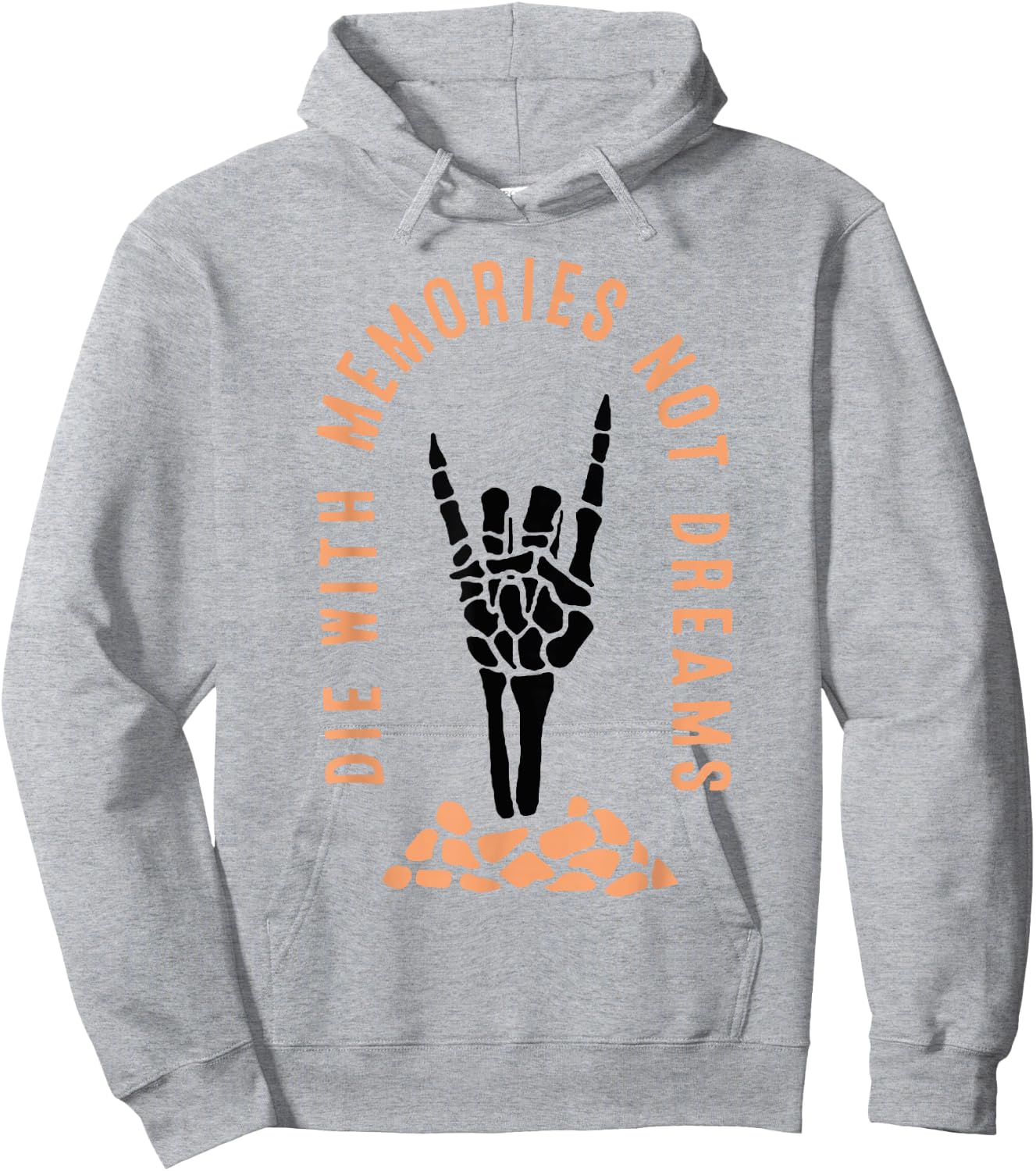 Die With Memories Not Dreams Hoodie - Hoodie | Ash