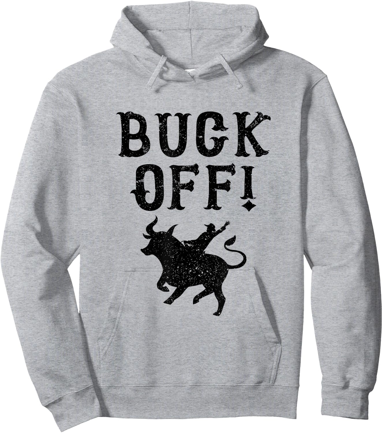 Cowboy Texas Rodeo Buck Off Hoodie - Hoodie | Ash