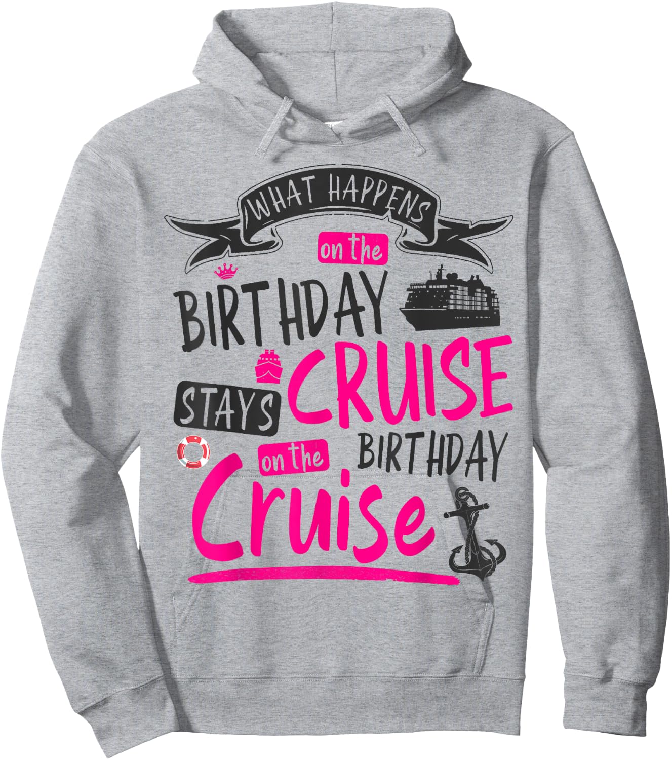 My Birthday Cruise Idea & Funny Cruise Ship Hoodie - Hoodie | Ash