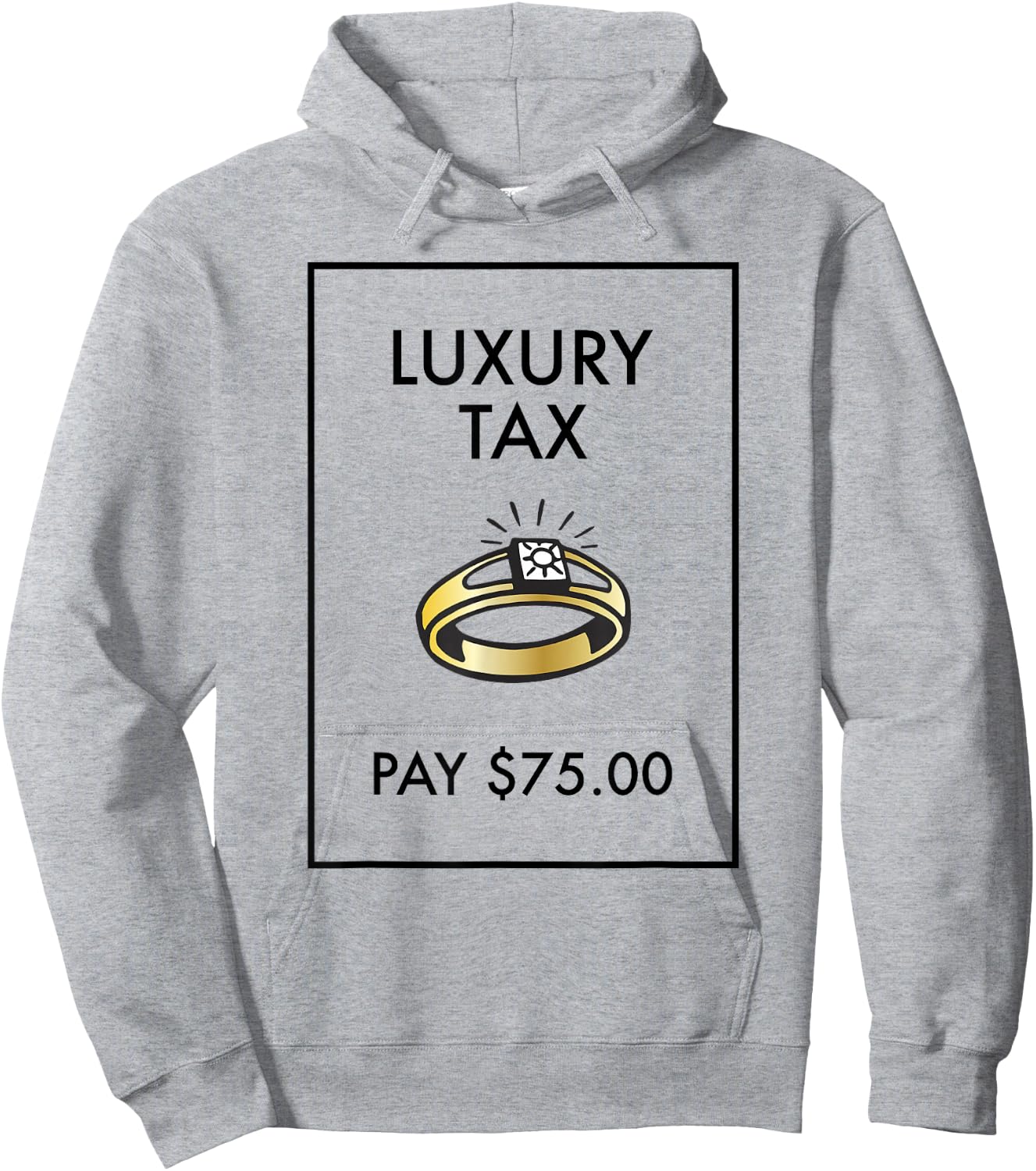 Monopoly Board Game Luxury Tax Pay $75 Classic Hoodie - Hoodie | Ash