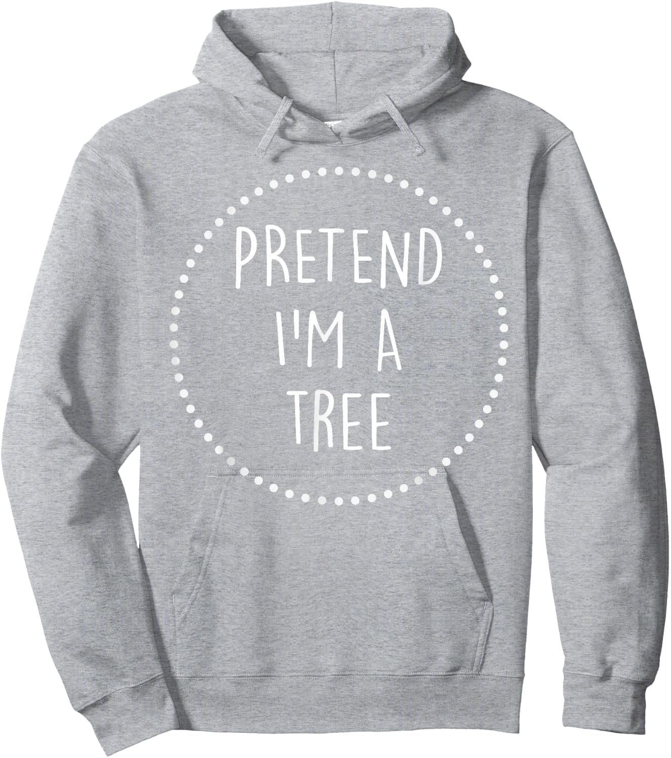 Pretend Im a Tree Halloween Costume Hoodie - Hoodie | Ash