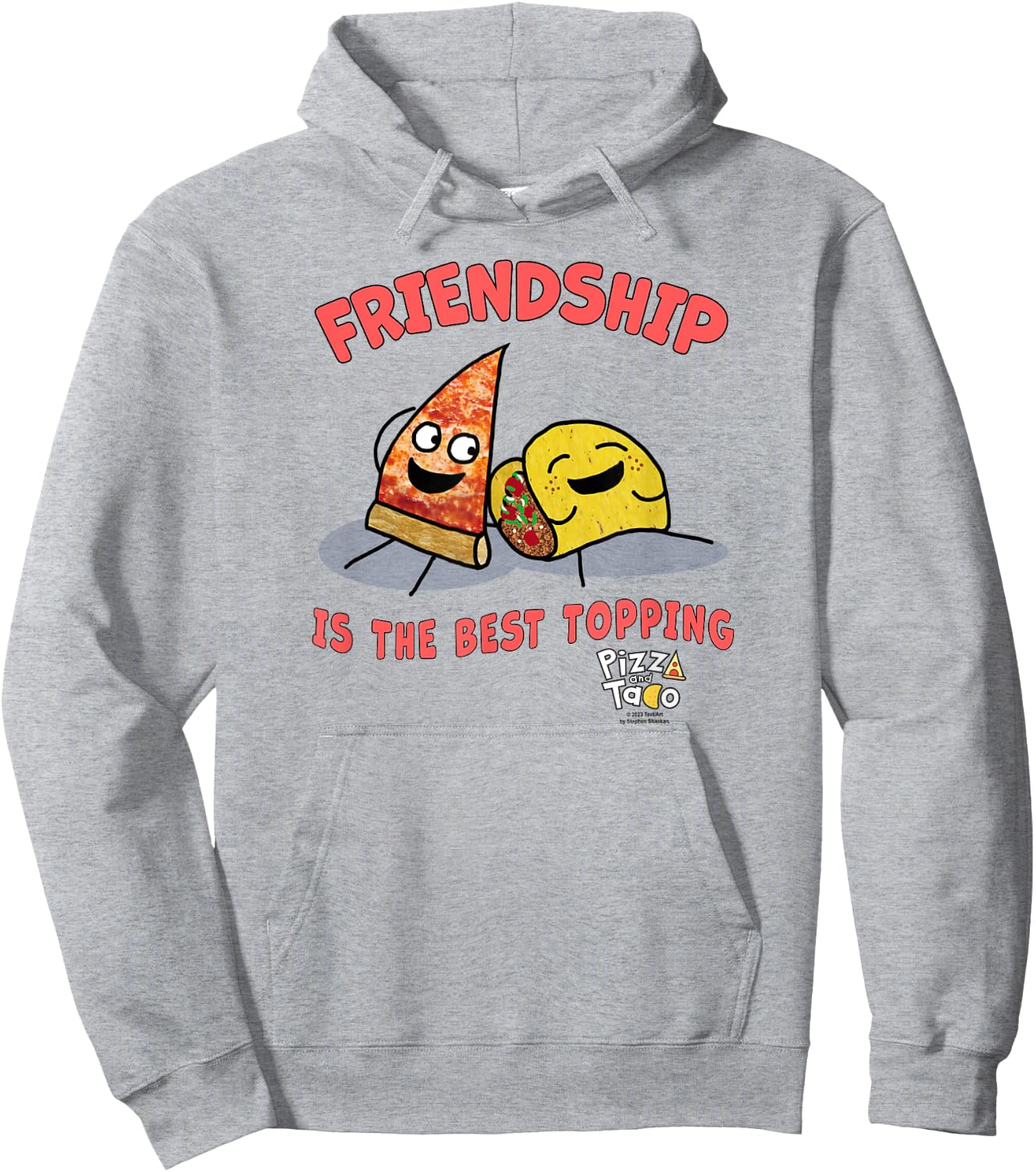 Pizza and Taco Friendship is the best Topping Hoodie - Hoodie | Ash
