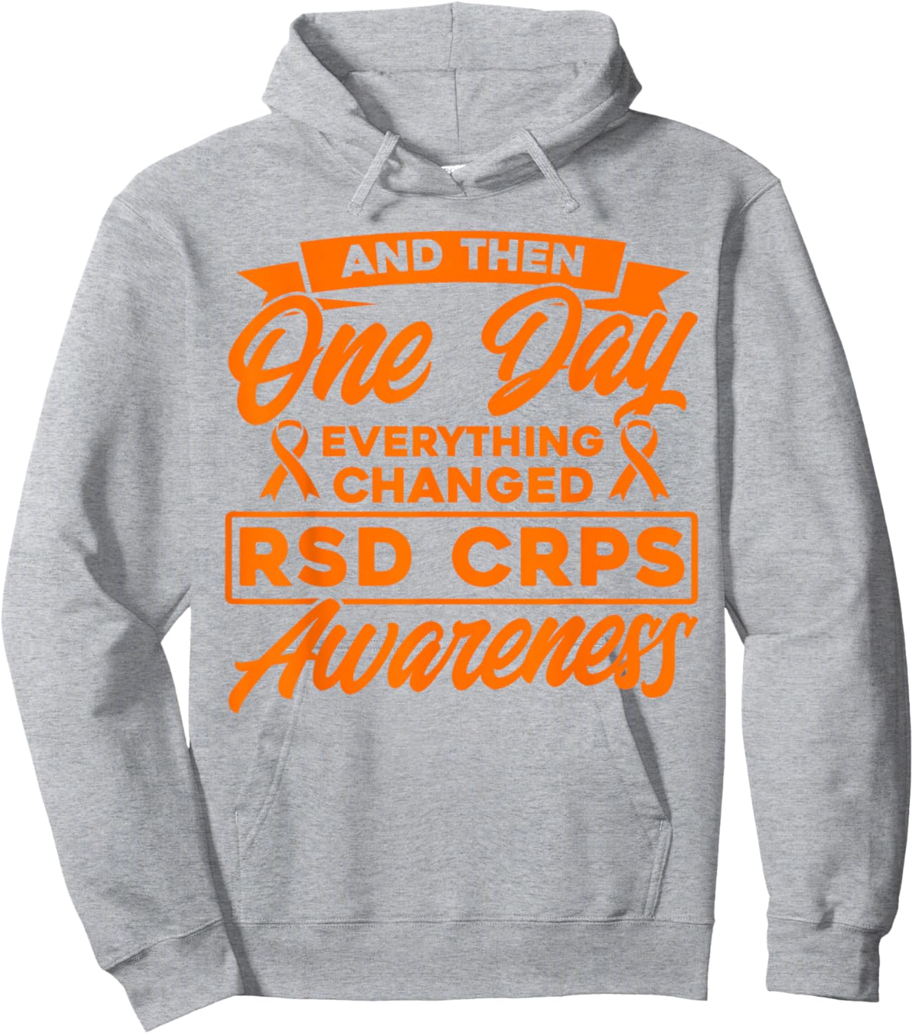Everything Has Changed RSD CRPS Consciousness Hoodie - Hoodie | Ash