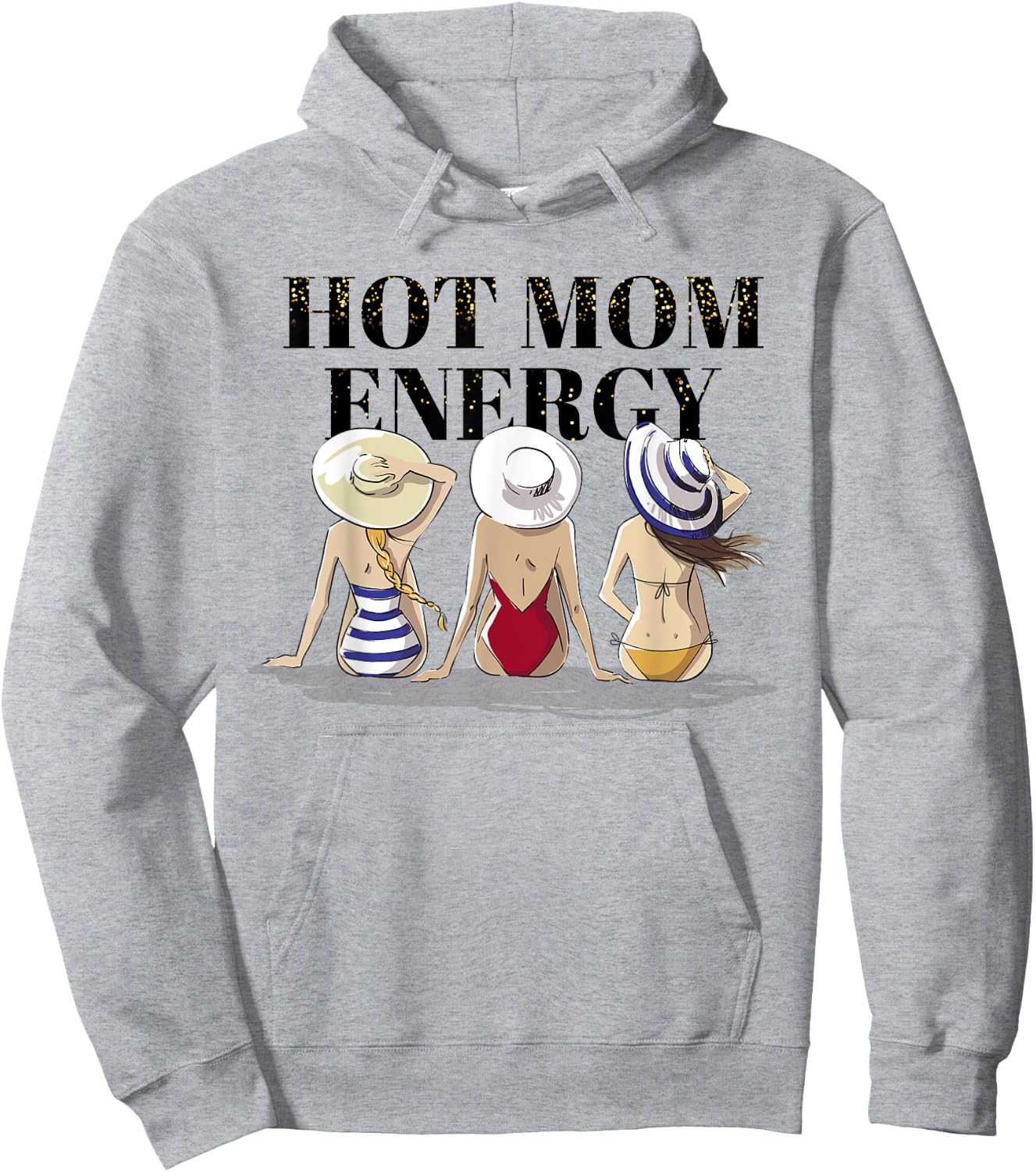 Hot Mom Energy Women Empowerment Hoodie - Hoodie | Ash