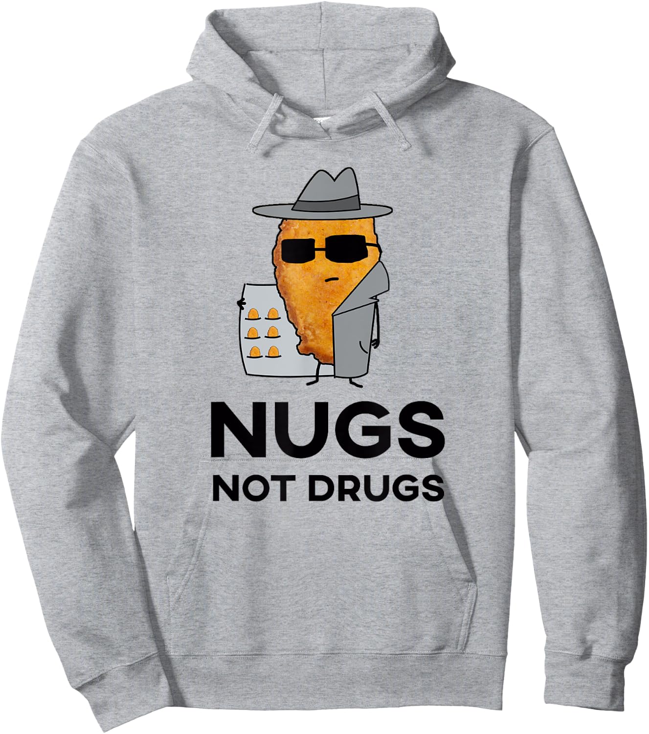 Funny Chicken Nuggets - Nugs Not Drugs Hoodie - Hoodie | Ash