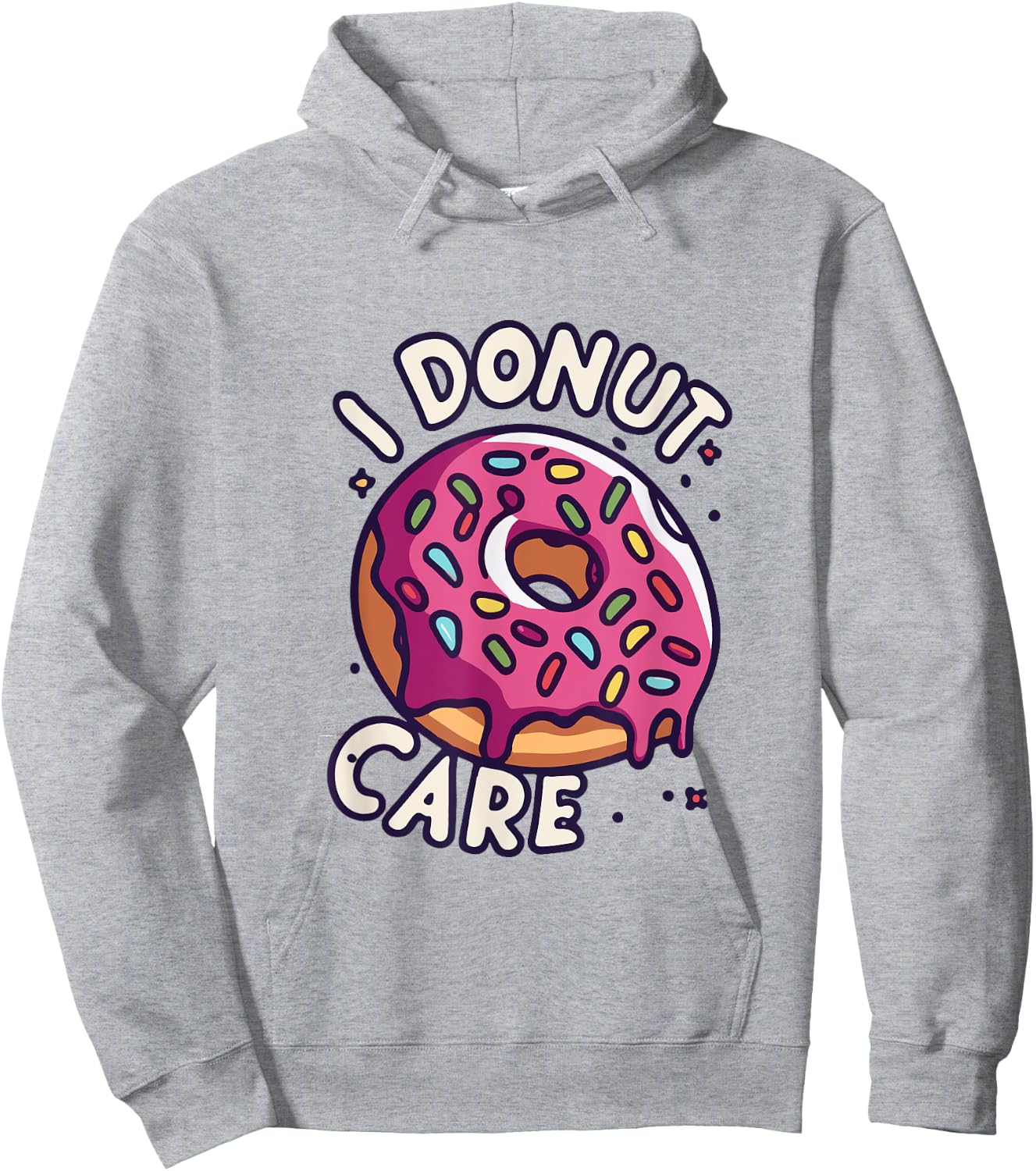 "I Donut Care” funny Donut pun Hoodie - Hoodie | Ash