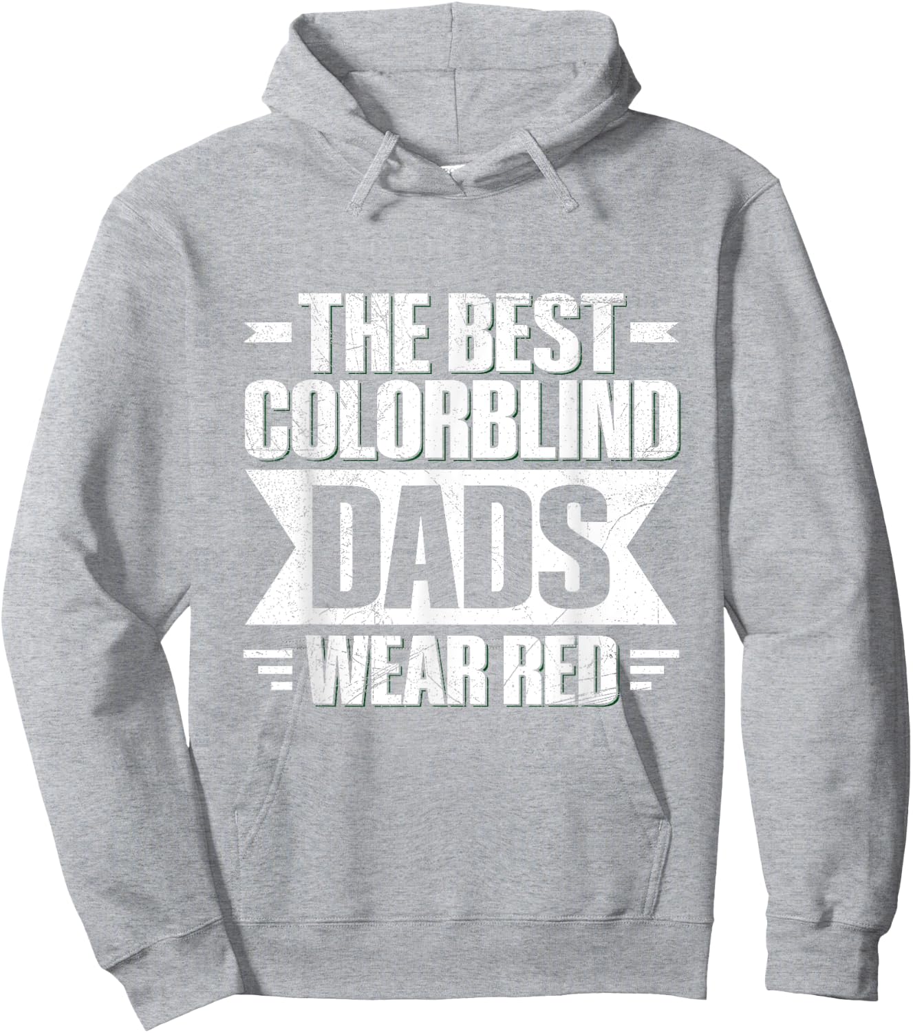 Colorblind Quote for a Colorblind dad Hoodie - Hoodie | Ash