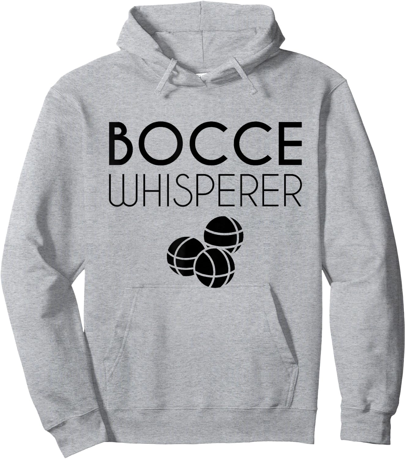 Bocce Whisperer Bocce Ball Hoodie - Hoodie | Ash