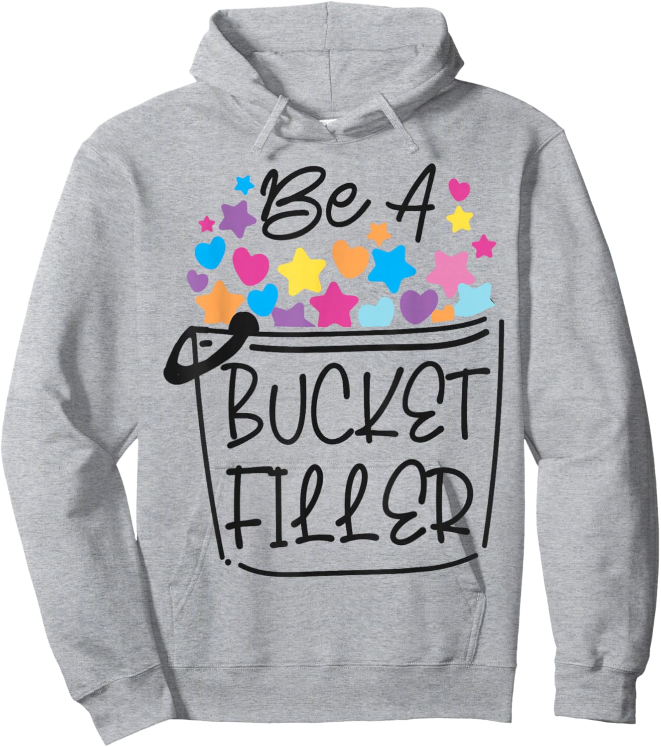 School Counselor Be A Bucket Filler Hoodie - Hoodie | Ash