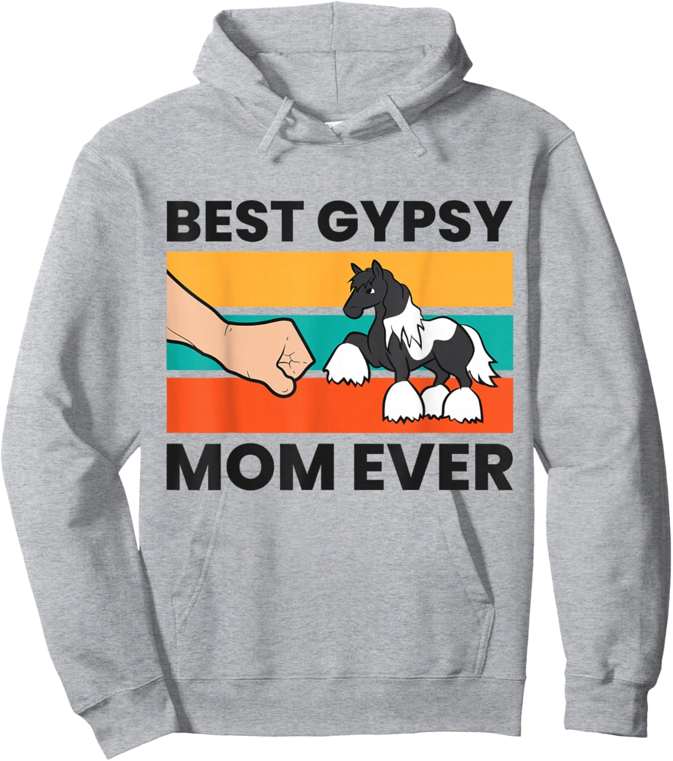 Best Gypsy Mom Ever Gypsy Vanner Mom Hoodie - Hoodie | Ash