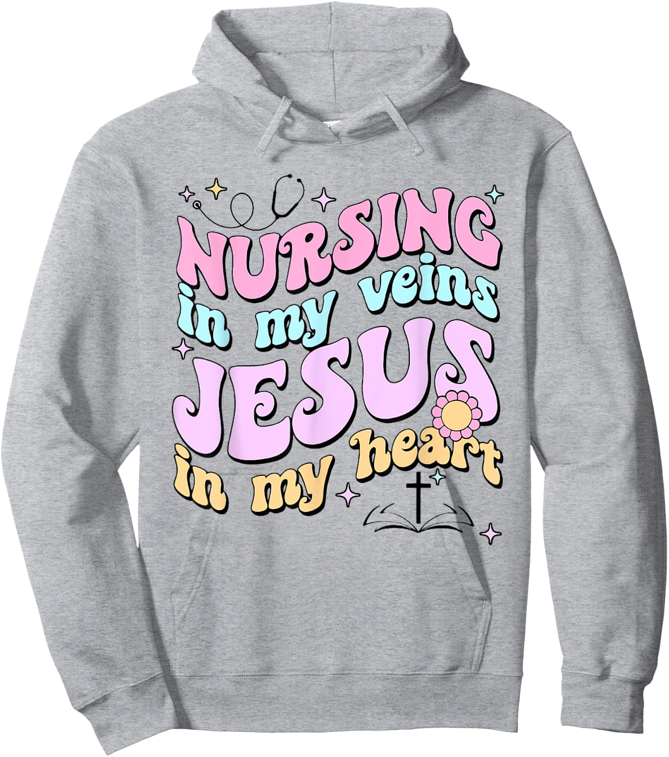 Nursing In My Veins Jesus In My Heart Hoodie - Hoodie | Ash