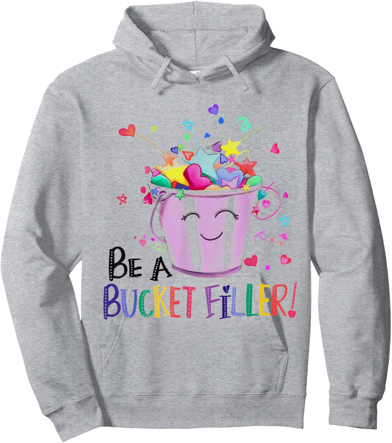 Be A Bucket Filler Funny School Back To School Hoodie - Hoodie | Ash