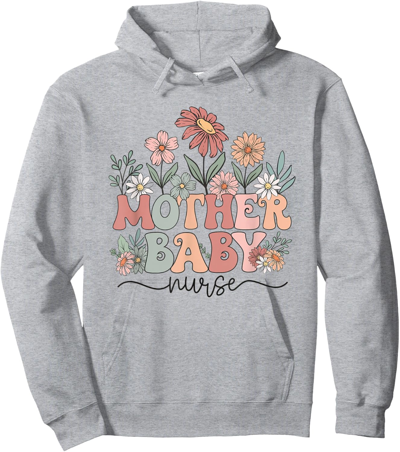 Wildflower Mother Baby Nurse Mother Baby Crew Hoodie - Hoodie | Ash