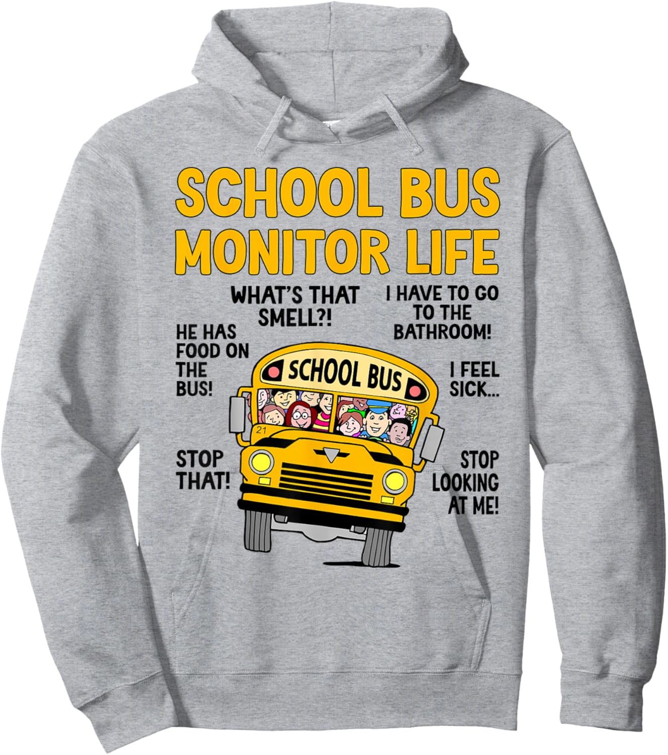 Funny School Bus Monitor Life Bus Monitor Hoodie - Hoodie | Ash