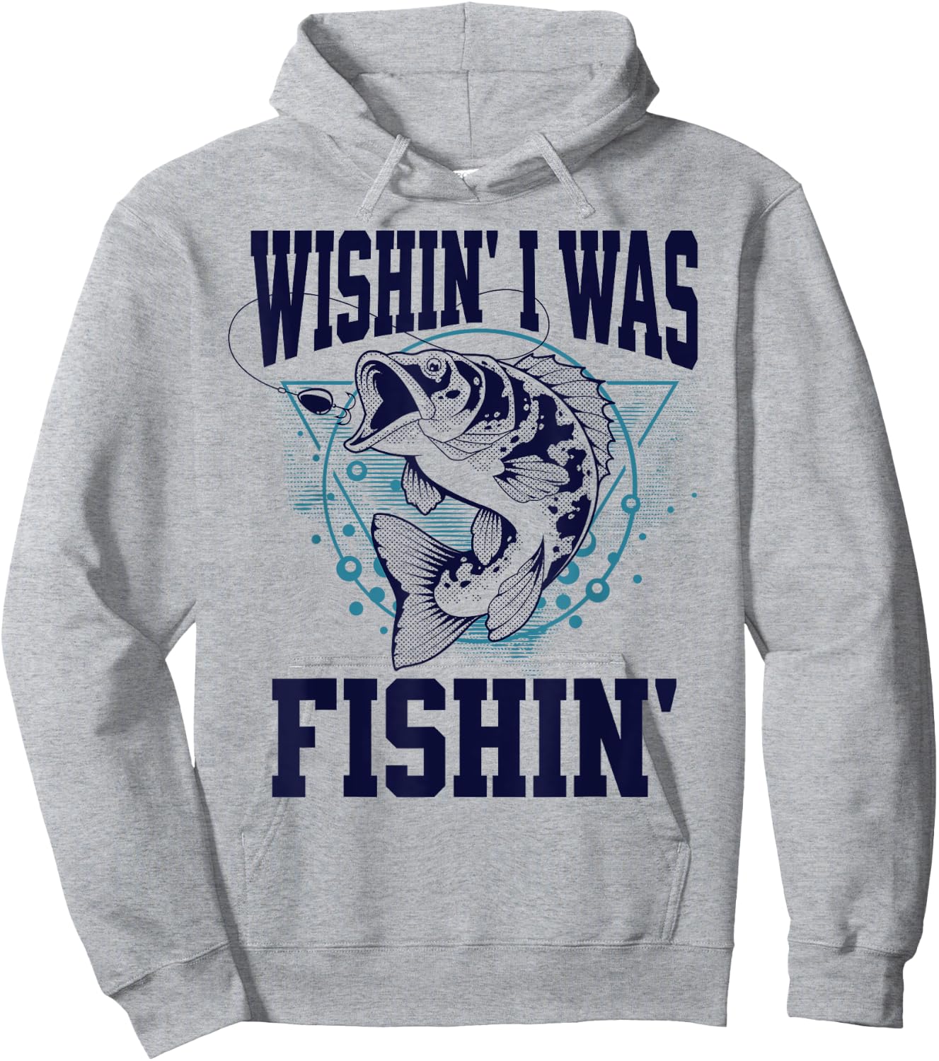 Funny Fishing Wishing I Was Fishing Outdoors Hoodie - Hoodie | Ash