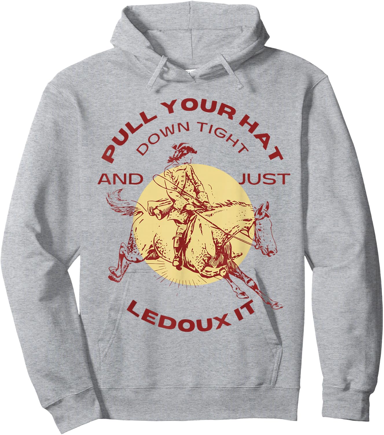 Just Ledoux It Cowboys Whiskey Wine Lover Hoodie - Hoodie | Ash