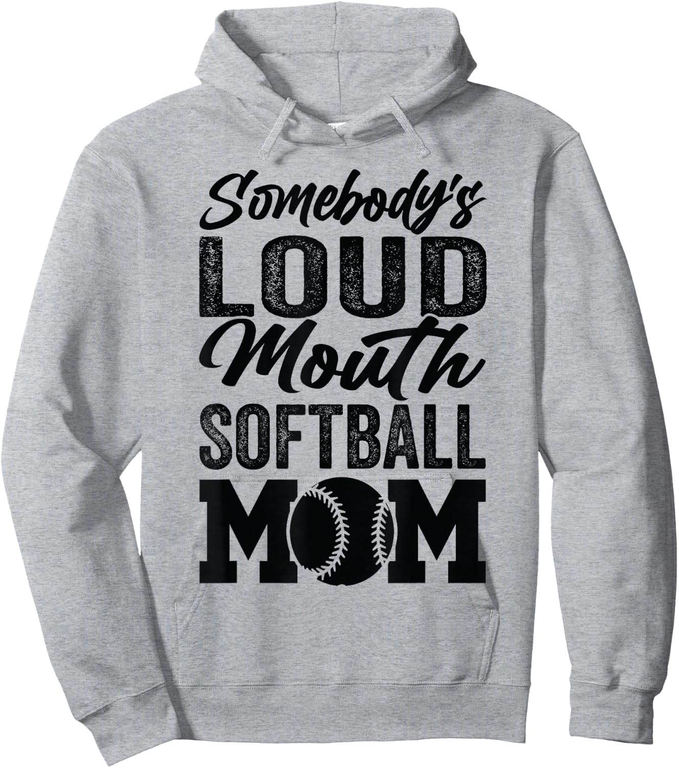 Somebody's Loud Mouth Softball Mom Hoodie - Hoodie | Ash