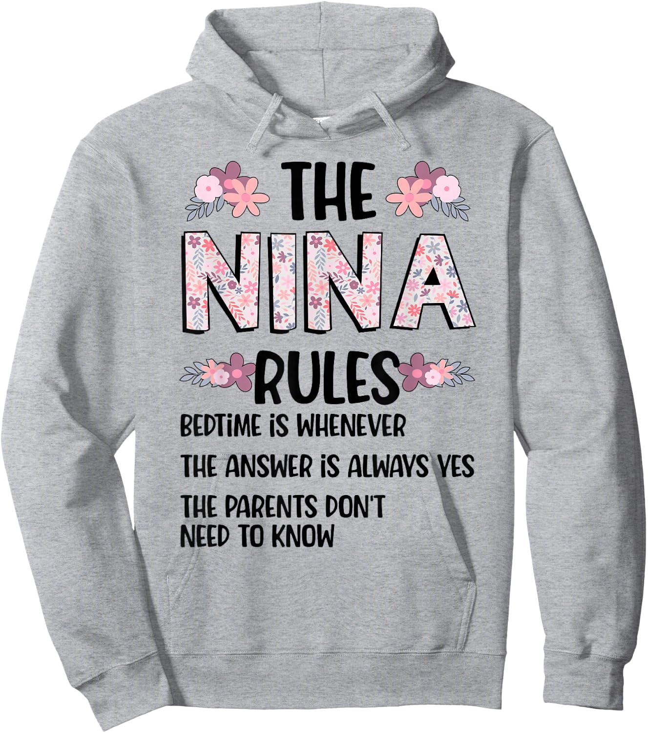 Nina Grandma Rules Nina Grandmother Hoodie - Hoodie | Ash