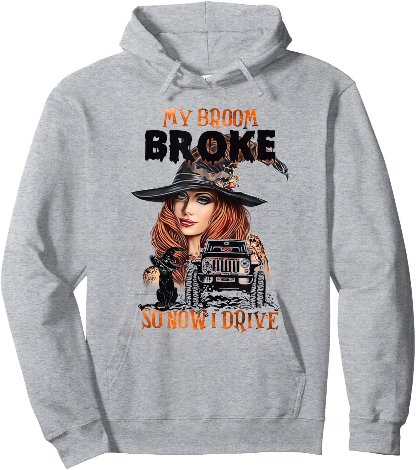 My Broom Broke So Now I Drive Hoodie - Hoodie | Ash