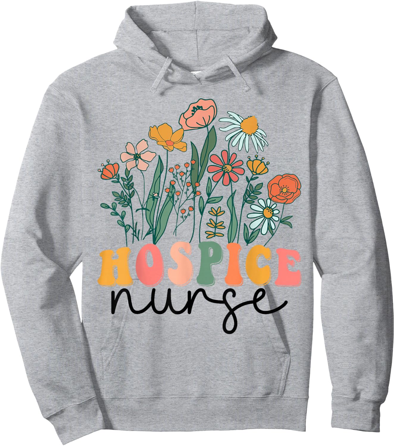 Groovy Wildflower Hospice Nurse Hoodie - Hoodie | Ash