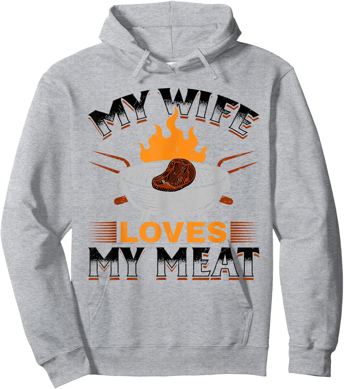 BBQ Barbeque - My Wife Loves My Meat Hoodie - Hoodie | Ash