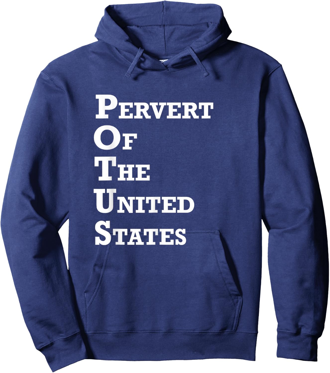 Pervert Of The United States Funny Perv Pervert Hoodie - Hoodie | Navy