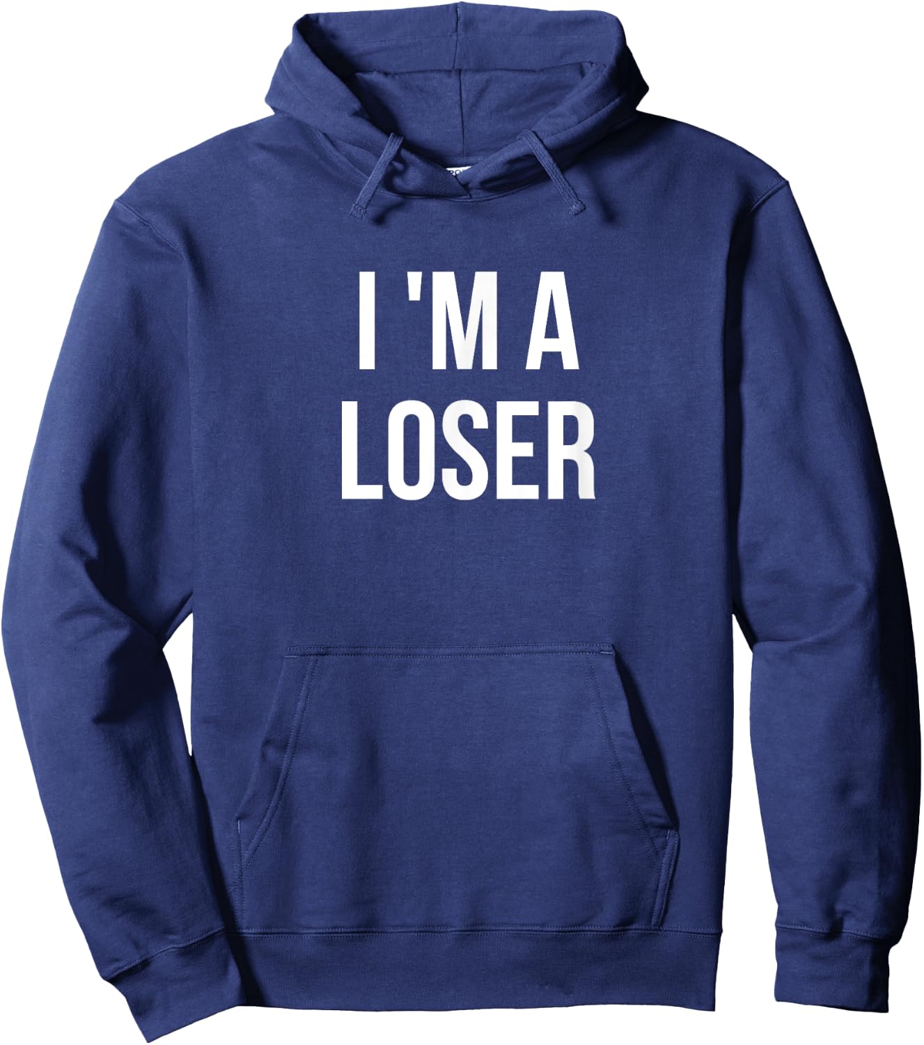 I'm a Loser Hoodie - Hoodie | Navy