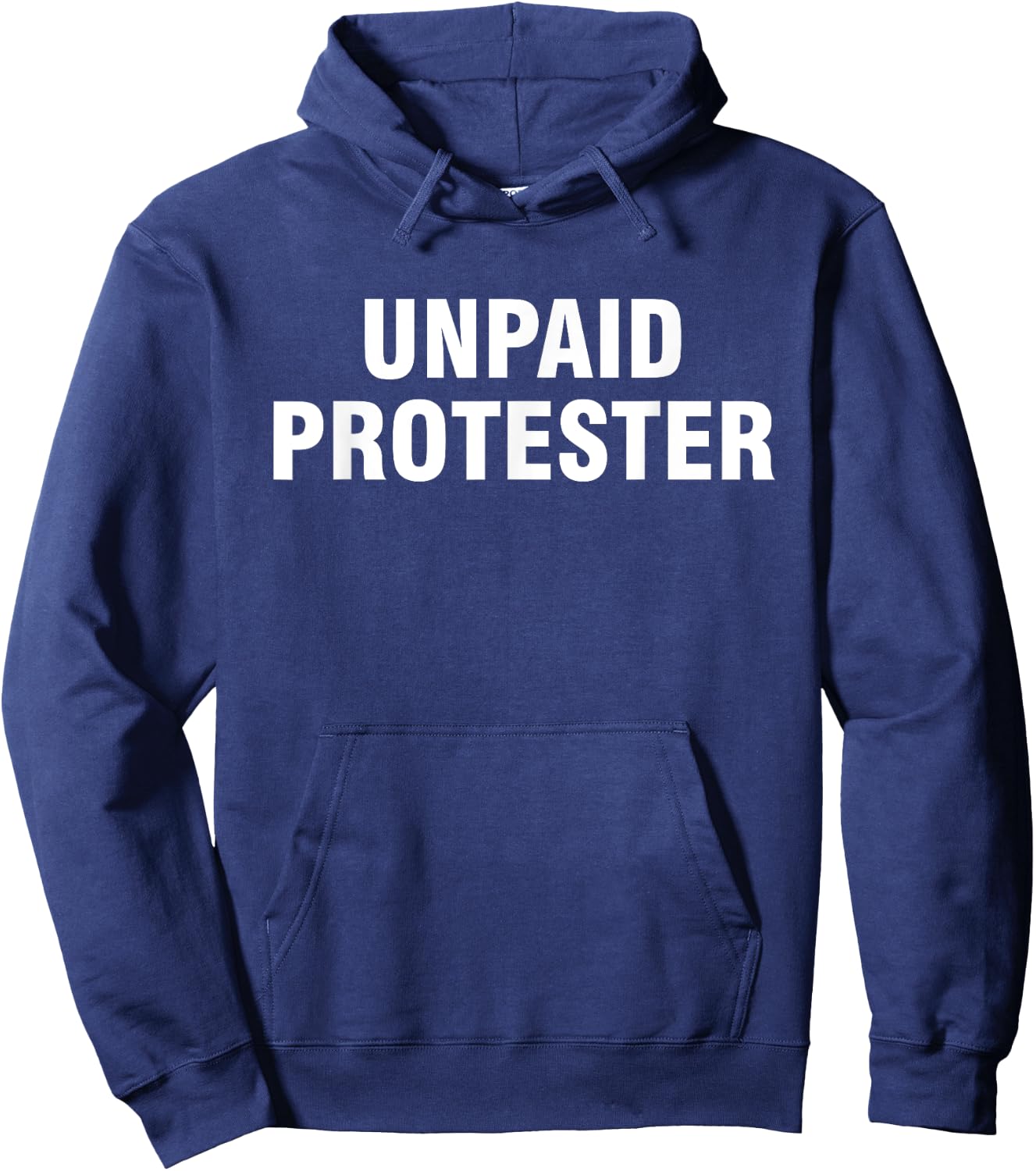 Unpaid Protester Hoodie - Hoodie | Navy