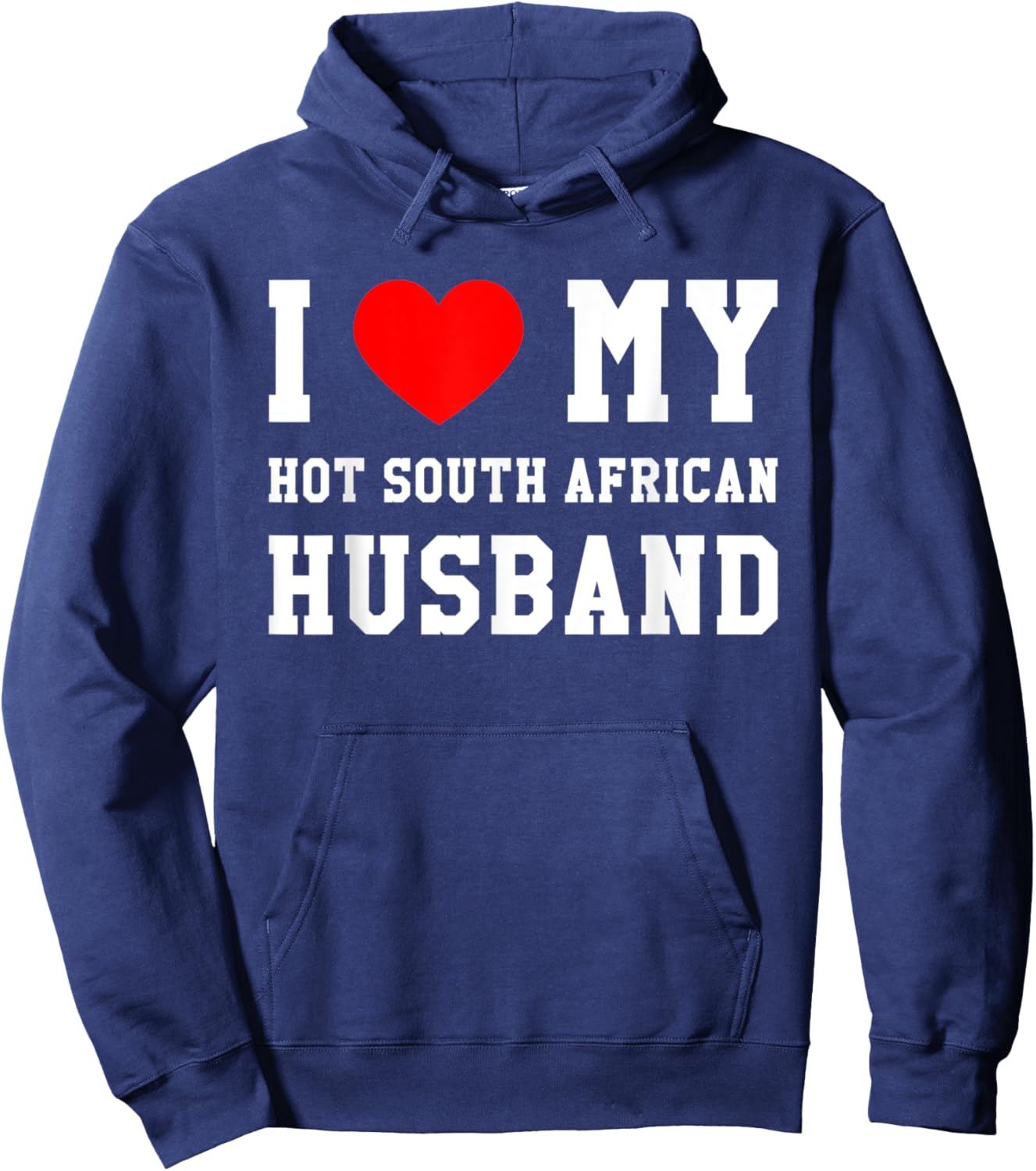 I Love My Hot South African Husband Red Heart Hoodie - Hoodie | Navy