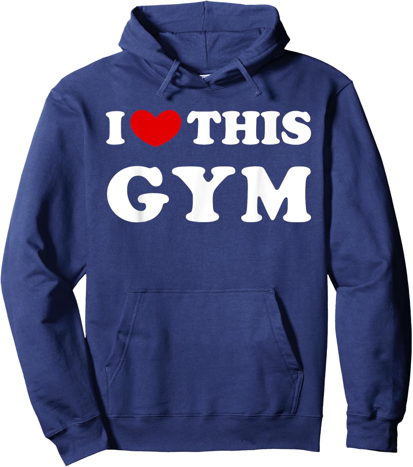 I Love This Gym, I Heart This Gym Hoodie - Hoodie | Navy