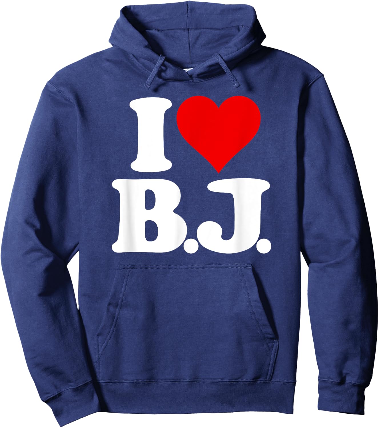 I Love Bj I Heart B.j. Name Initials Monogram Hoodie - Hoodie | Navy
