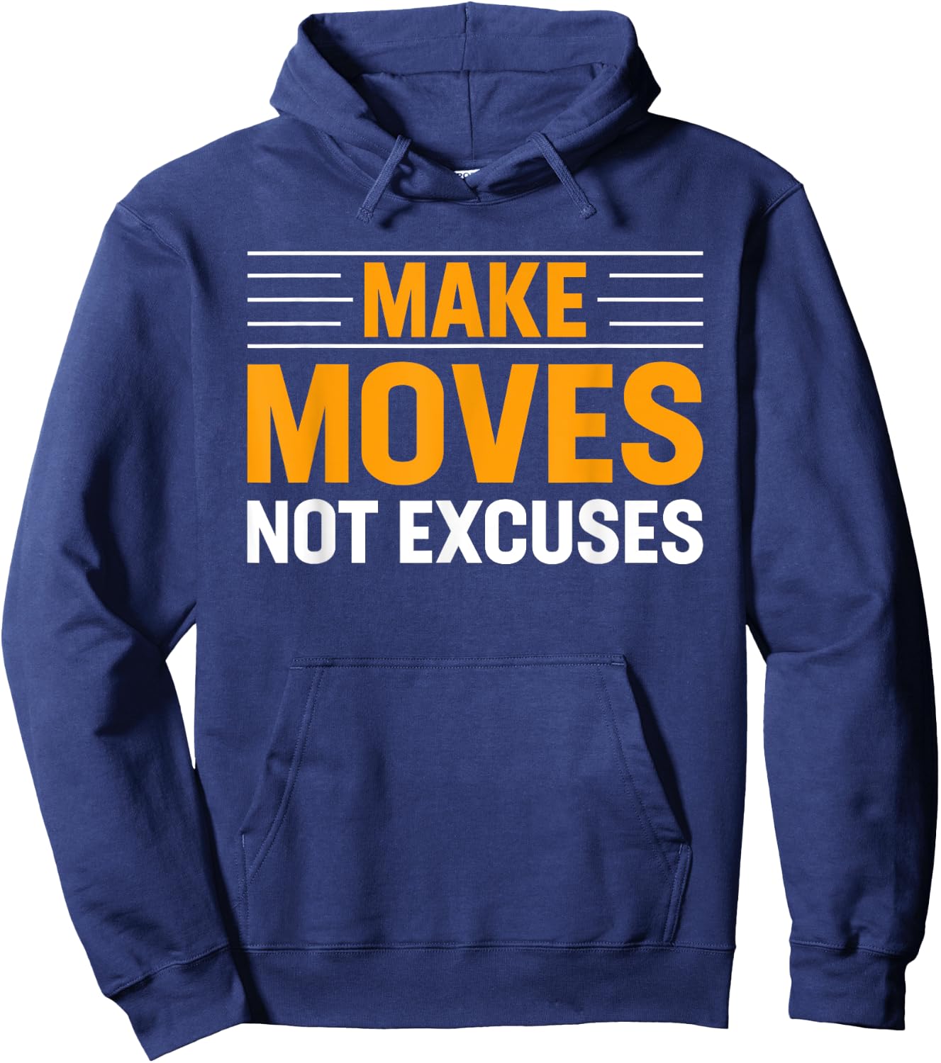 Make-Moves Not Excuses Gym Fitness Motivational Hoodie - Hoodie | Navy