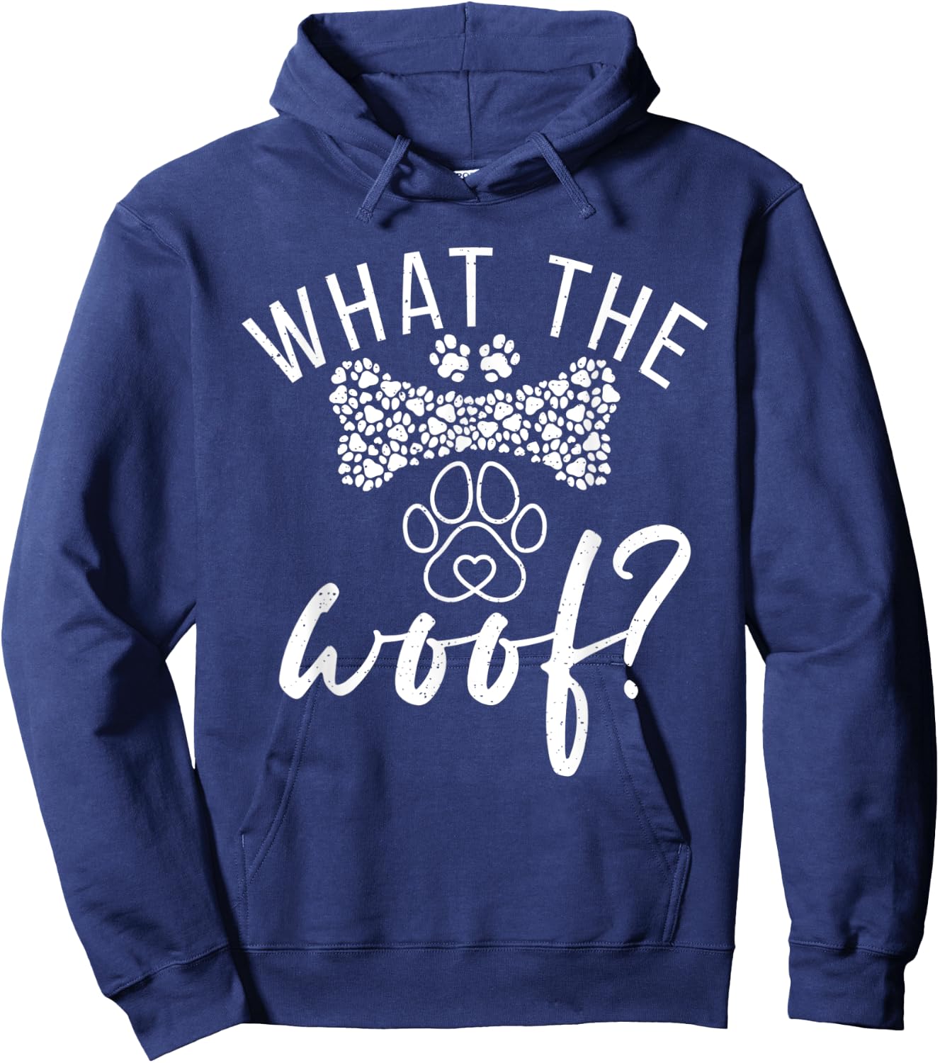 What the Woof Puppy Dog Lover Men Women Hoodie - Hoodie | Navy