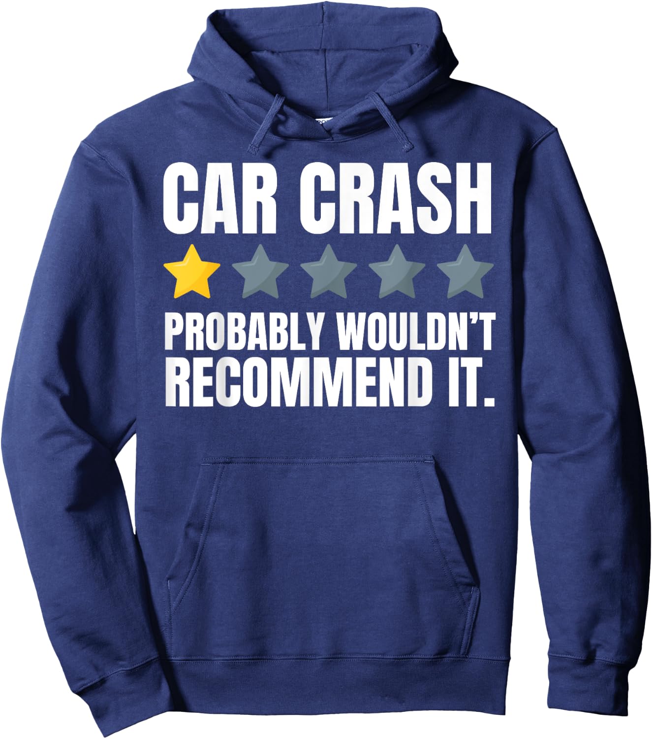 Funny Car Crash and Hit By Car Hoodie - Hoodie | Navy