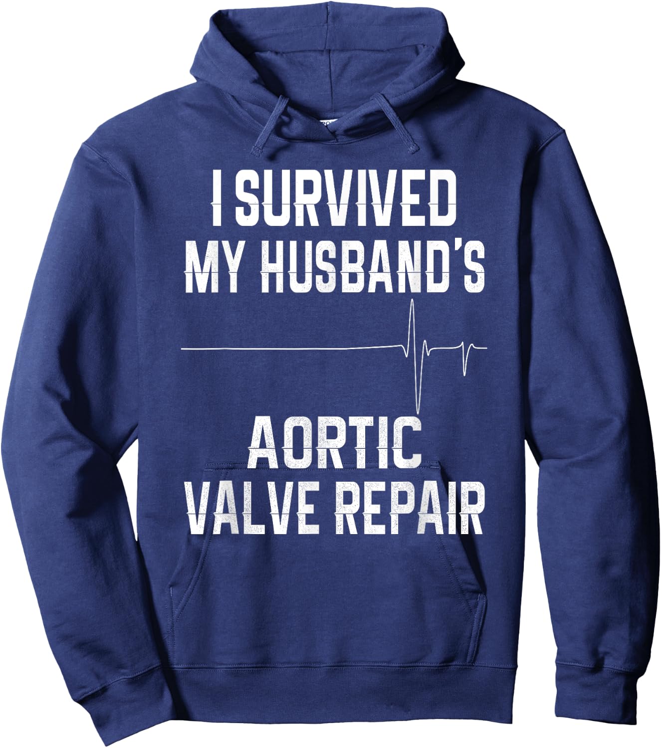 I Survived My Husband's Aortic Valve Repair Hoodie - Hoodie | Navy