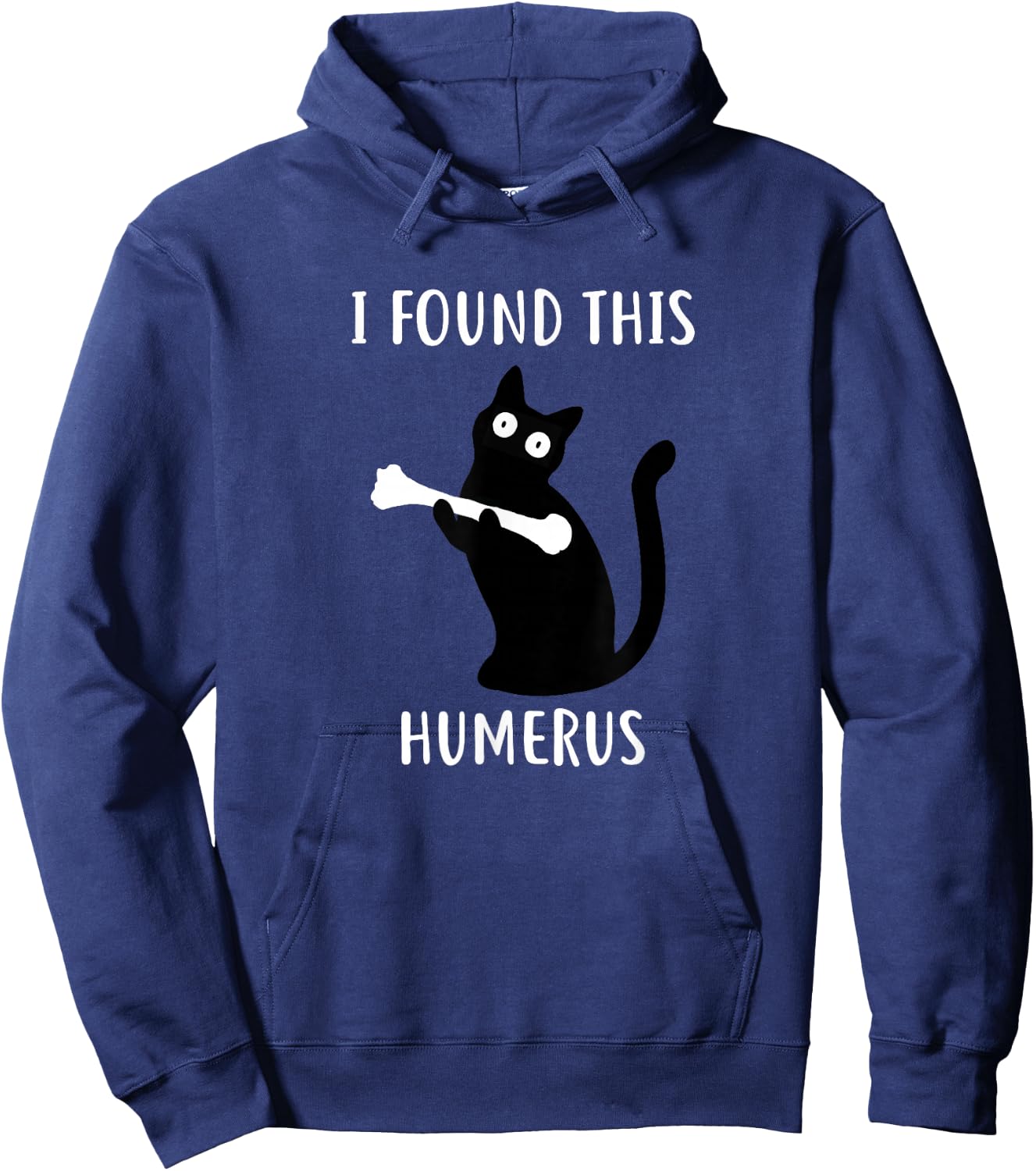 Funny I Found This Humerus Black Cat Hoodie - Hoodie | Navy