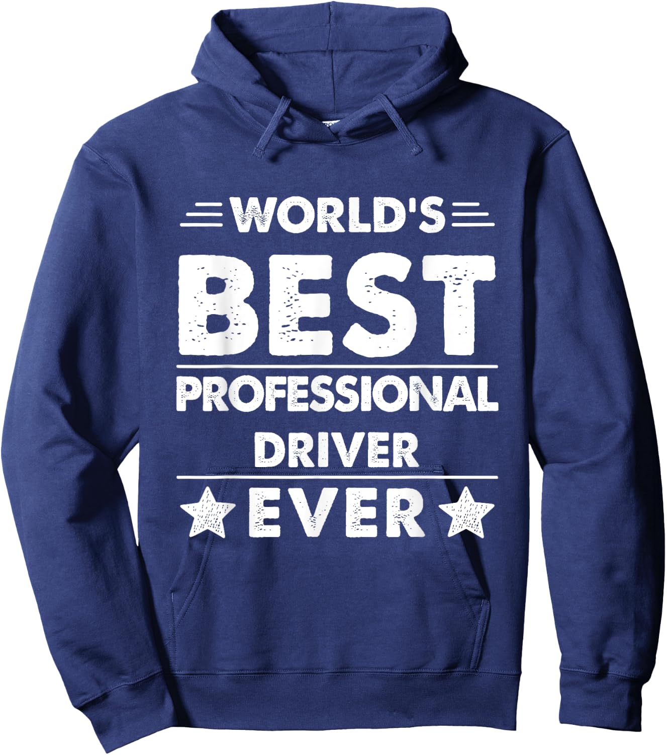 World's Best Professional Driver Ever Hoodie - Hoodie | Navy