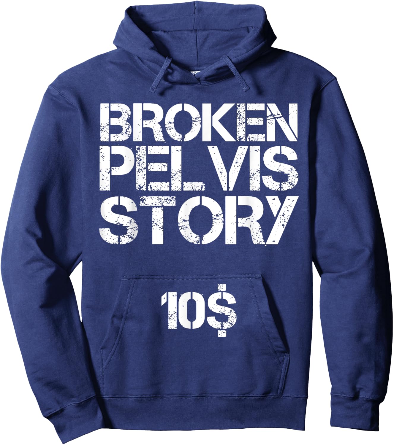 Funny Fractured Pelvis Support Broken Pelvis Hoodie - Hoodie | Navy