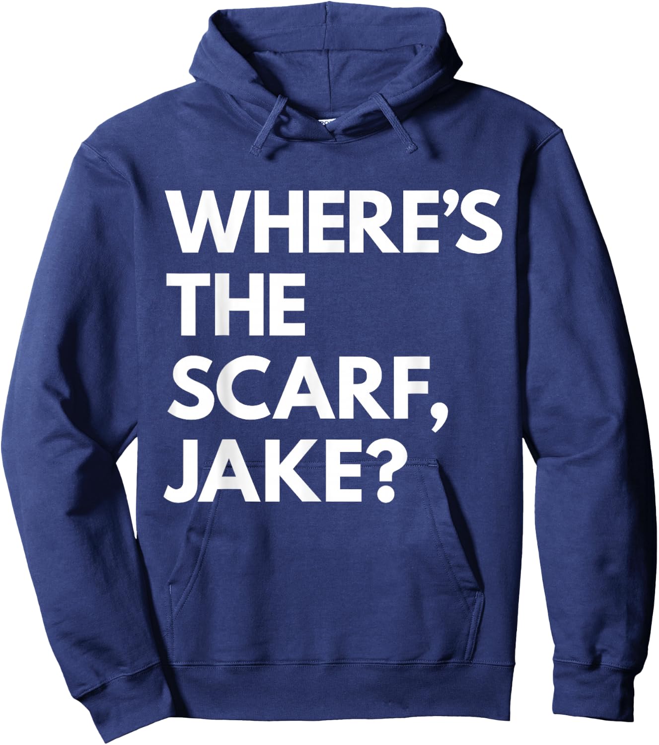 Where's the Scarf, Jake? Hoodie - Hoodie | Navy