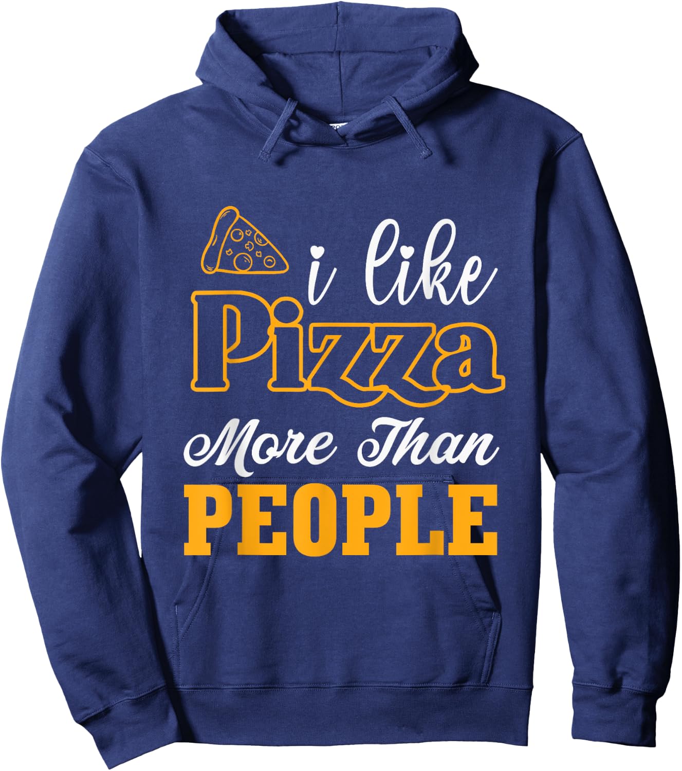 I like pizza more than people Hoodie - Hoodie | Navy